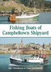 Fishing Boats of Campbeltown Shipyard cover