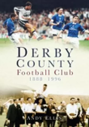 Derby County Football Club 1888-1996 cover