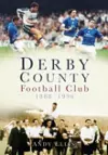 Derby County Football Club 1888-1996 cover