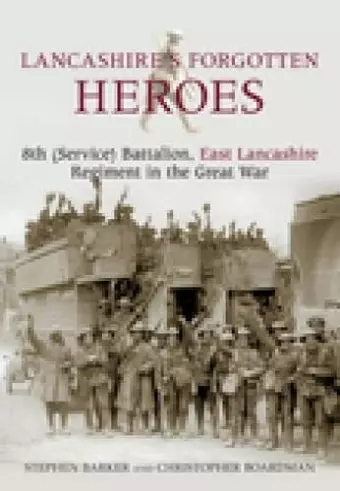 Lancashire's Forgotten Heroes cover