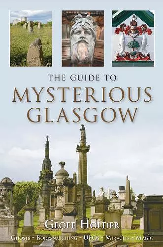 The Guide to Mysterious Glasgow cover