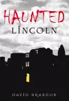 Haunted Lincoln cover