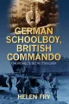 German Schoolboy, British Commando cover