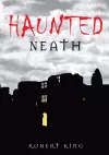 Haunted Neath cover