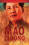 Mao Zedong: Essential Biographies cover