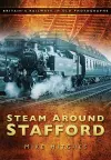 Steam Around Stafford cover