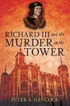 Richard III and the Murder in the Tower cover