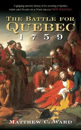 The Battle for Quebec 1759 cover