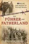 For Fuhrer and Fatherland cover