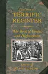 Tales from the Terrific Register: The Book of Pirates and Highwaymen cover