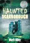 Haunted Scarborough cover