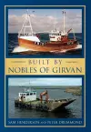 Built by Nobles of Girvan cover