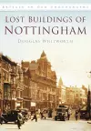 Lost Buildings of Nottingham cover