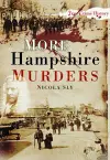 More Hampshire Murders cover