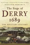 The Siege of Derry 1689 cover