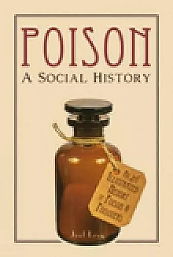 Poison: A Social History cover