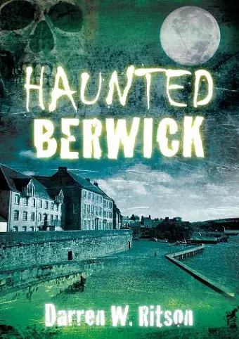 Haunted Berwick cover