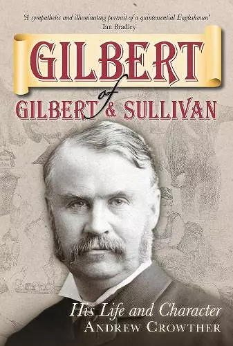 Gilbert of Gilbert and Sullivan cover