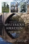 The Guide to Mysterious Aberdeen cover