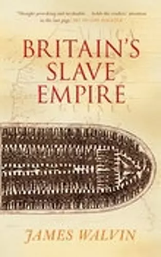 Britain's Slave Empire cover