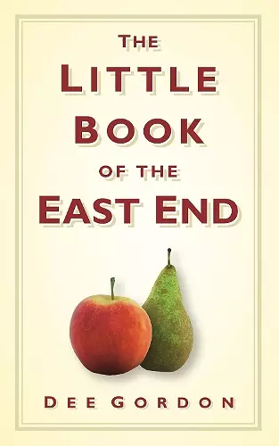 The Little Book of the East End cover