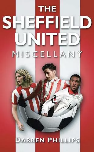 The Sheffield United Miscellany cover