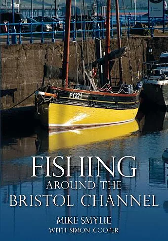 Fishing Around the Bristol Channel cover