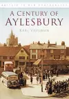 A Century of Aylesbury cover