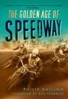 The Golden Age of Speedway cover