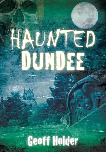 Haunted Dundee cover