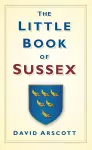 The Little Book of Sussex cover