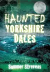 Haunted Yorkshire Dales cover