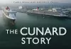 The Cunard Story cover