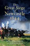 The Great Siege of Newcastle 1644 cover