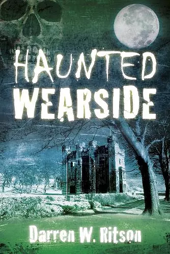 Haunted Wearside cover