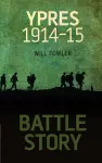 Battle Story: Ypres 1914-1915 cover