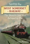 Saving the West Somerset Railway cover