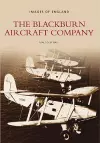 The Blackburn Aircraft Company cover