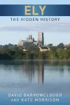 Ely: The Hidden History cover
