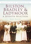 Bilston, Bradley and Ladymoor: A Seventh Selection cover