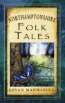 Northamptonshire Folk Tales cover