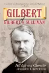 Gilbert of Gilbert and Sullivan cover