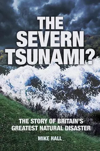 The Severn Tsunami? cover