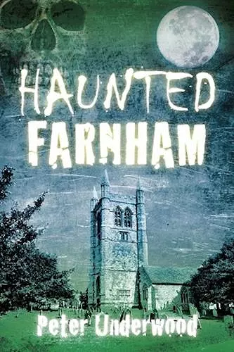 Haunted Farnham cover