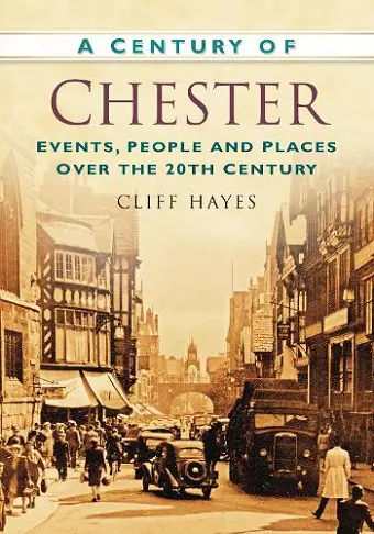 A Century of Chester cover