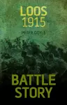 Battle Story: Loos 1915 cover