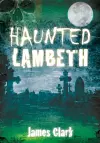 Haunted Lambeth cover