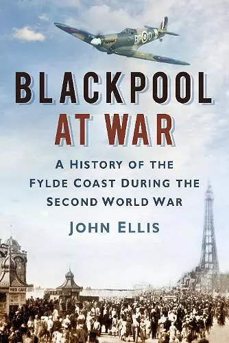 Blackpool at War cover