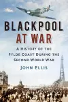 Blackpool at War cover