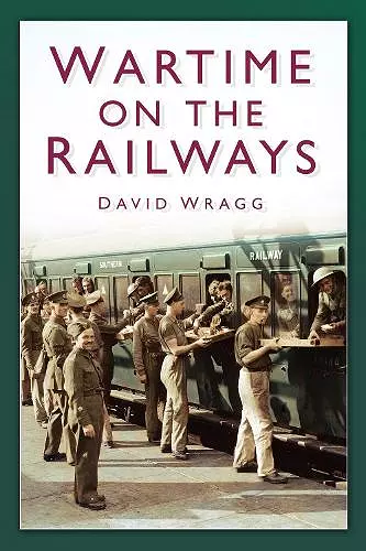 Wartime on the Railways cover